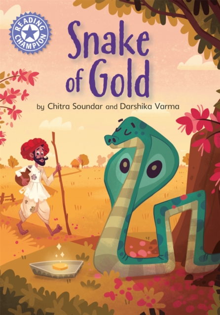 Reading Champion: The Snake of Gold - Chitra Soundar