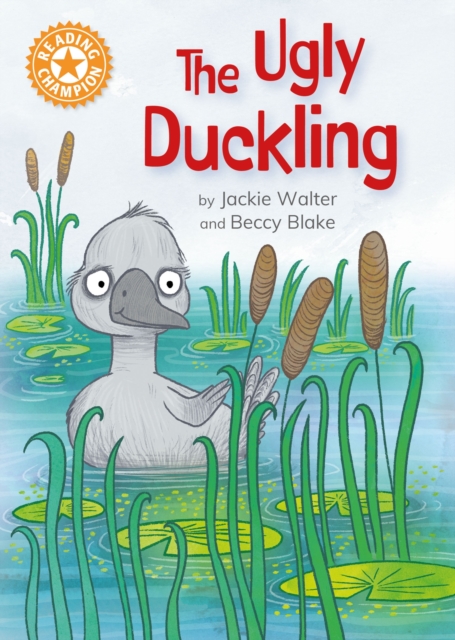 Reading Champion: The Ugly Duckling - Jackie Walter