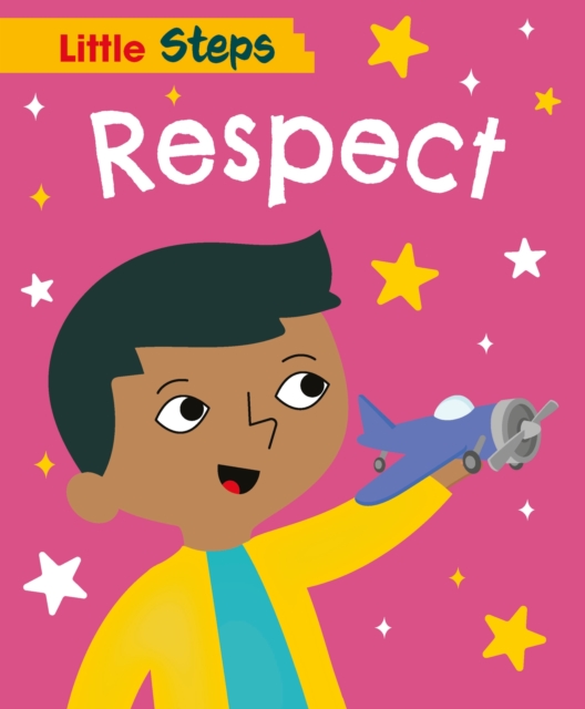 Little Steps: Respect - Kay Barnham