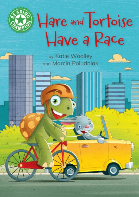 Reading Champion: Hare and Tortoise Have a Race - Katie Woolley