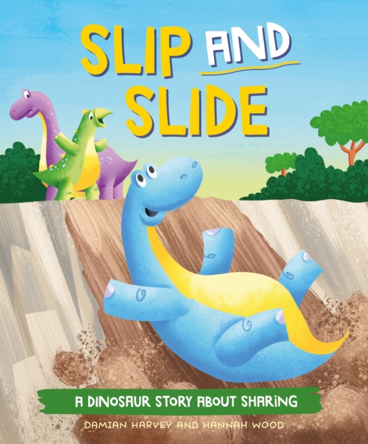 Dinosaur Story: Slip and Slide - Damian Harvey