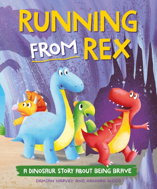 Dinosaur Story: Running from Rex - Damian Harvey