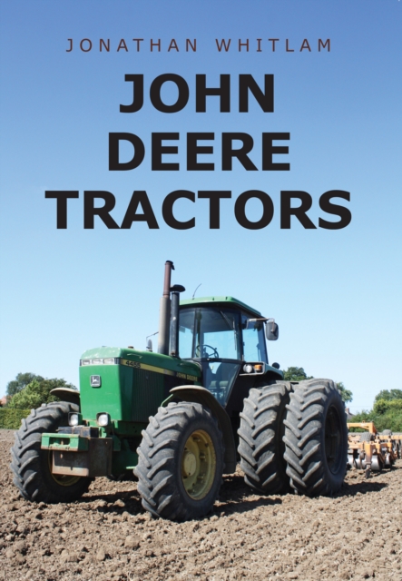 John Deere Tractors - Jonathan Whitlam