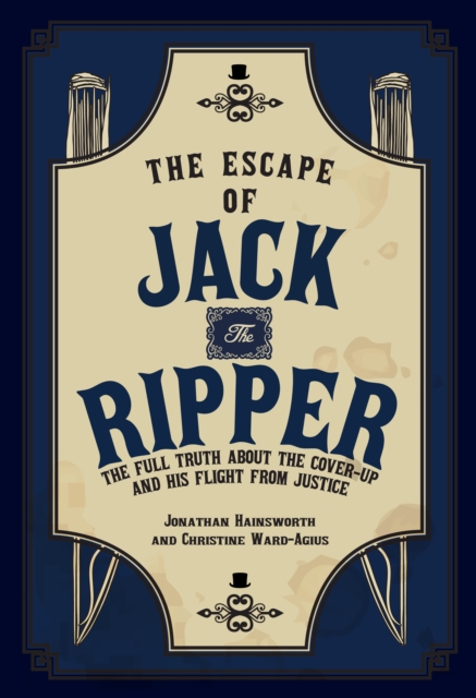 Escape of Jack the Ripper - Jonathan|ward-agius Hainsworth