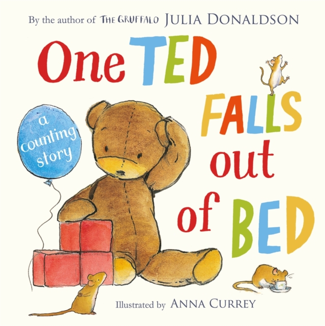 One Ted Falls Out of Bed - Julia Donaldson