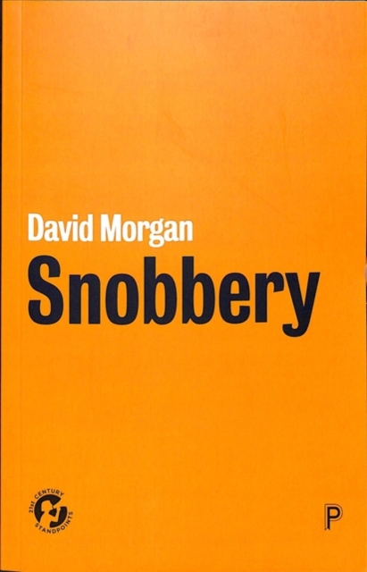 Snobbery - David Morgan