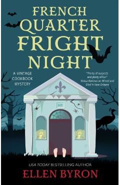 French Quarter Fright Night - Ellen Byron