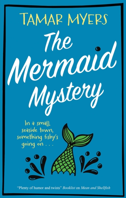 Mermaid Mystery - Tamar Myers