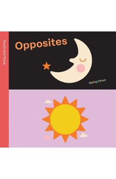 Poza produsului Spring Street Touch and Trace: Opposites - 