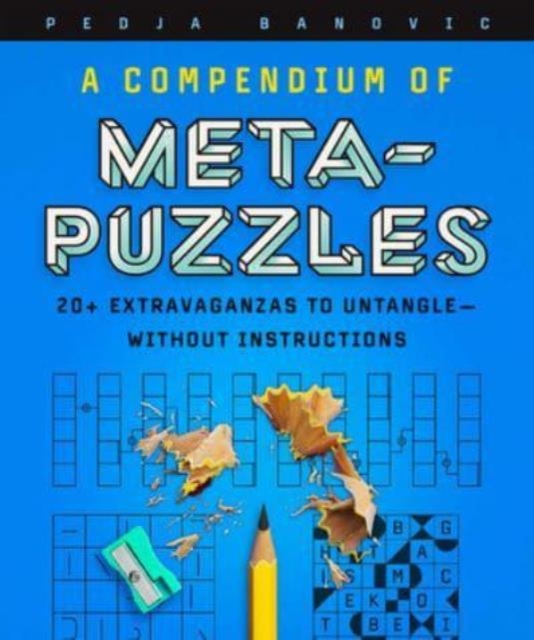 Compendium of Meta-Puzzles - Pedja Banovic
