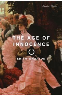 Coperta cărții 'Age of Innocence - Edith Wharton'