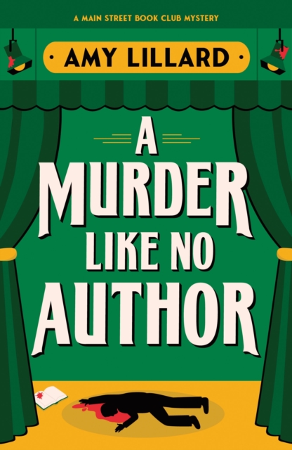 A Murder Like No Author - Amy Lillard