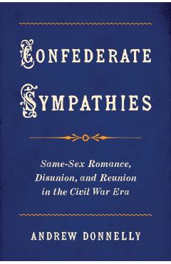 Poza produsului Confederate Sympathies - Andrew (university Of Memphis) Donnelly