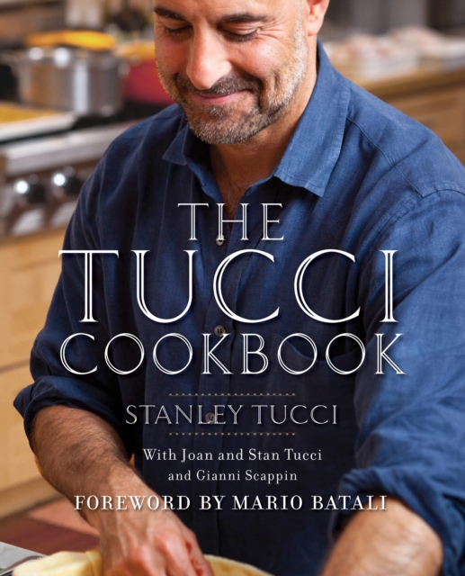 Tucci Cookbook - Stanley Tucci