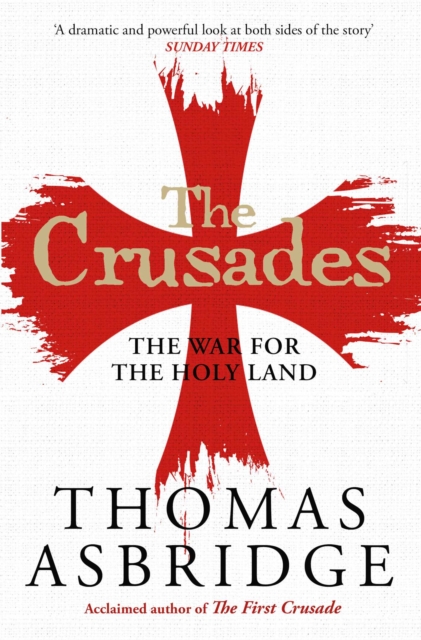 Crusades - Thomas Asbridge