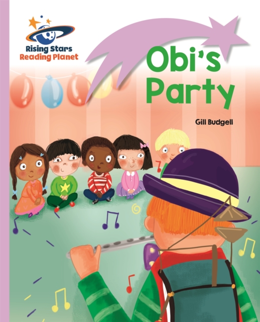 Reading Planet - Obi's Party - Lilac: Lift-off - Gill Budgell