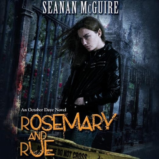 Rosemary and Rue (Toby Daye Book 1) - Seanan Mcguire