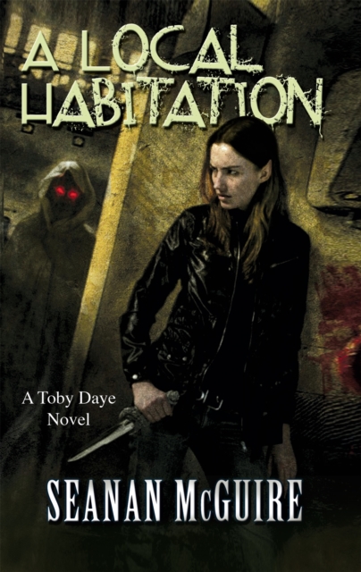 Local Habitation (Toby Daye Book 2) - Seanan Mcguire