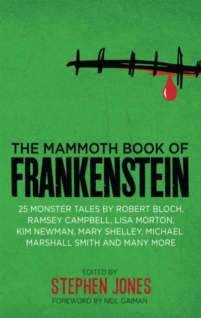 Mammoth Book of Frankenstein - Stephen Jones