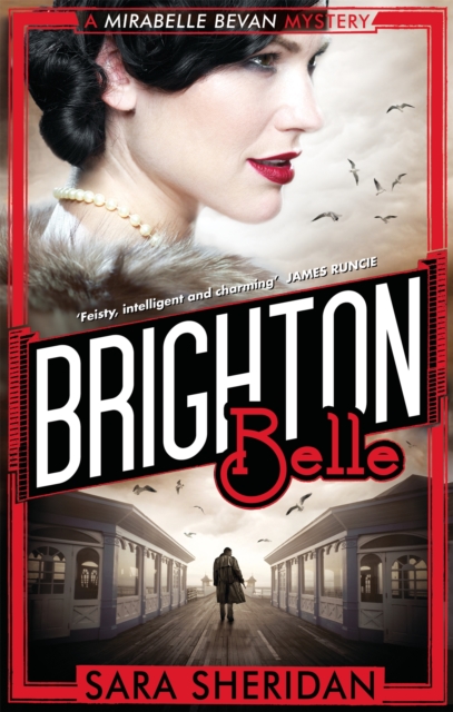 Brighton Belle - Sara Sheridan