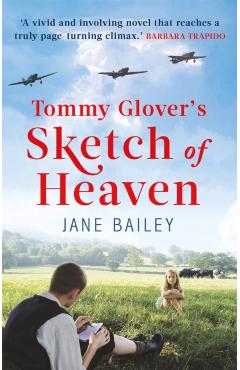 Poza produsului Tommy Glover's Sketch of Heaven - Jane Bailey