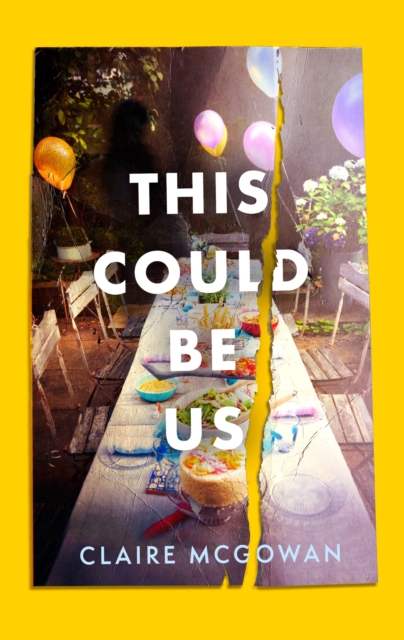 This Could Be Us - Claire Mcgowan