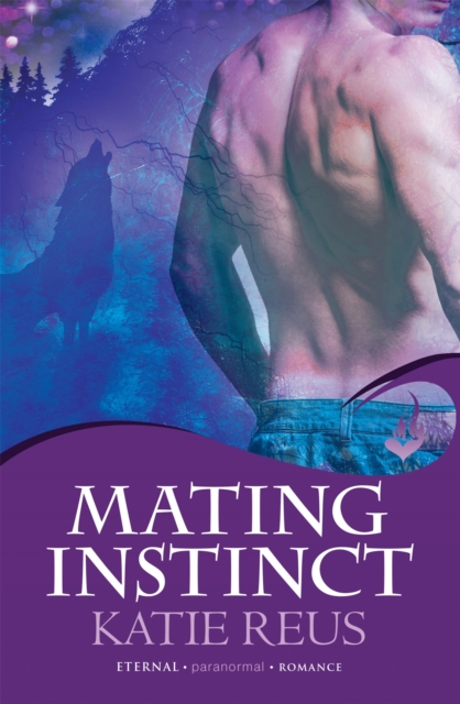 Coperta cărții 'Mating Instinct: Moon Shifter Book 3 - Katie Reus'