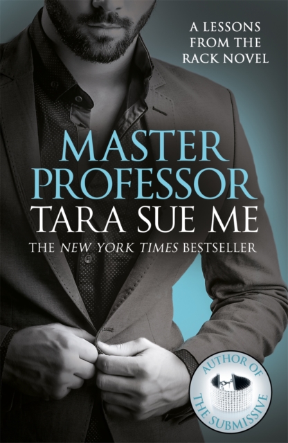 Master Professor: Lessons From The Rack Book 1 - Tara Sue Me