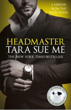 Coperta cărții 'Headmaster: Lessons From The Rack Book 2 - Tara Sue Me'
