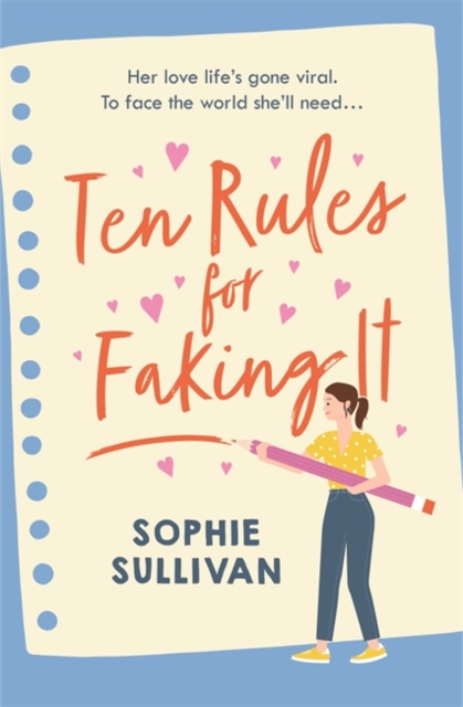 Ten Rules for Faking It - Sophie Sullivan