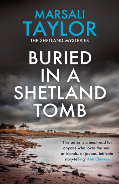 Buried in a Shetland Tomb - Marsali Taylor