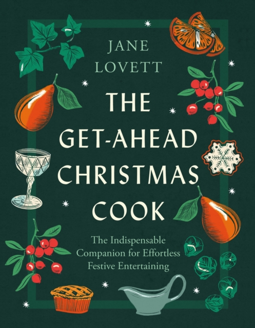 Get-Ahead Christmas Cook - Jane Lovett