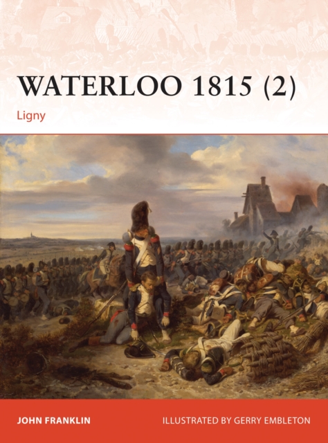 Waterloo 1815 (2) - John Franklin