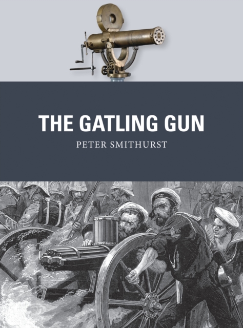 Gatling Gun - Peter Smithurst