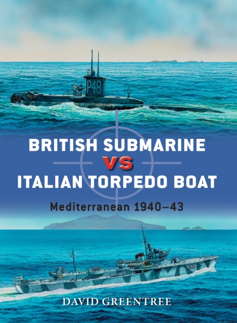 British Submarine vs Italian Torpedo Boat - David Greentree