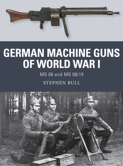 German Machine Guns of World War I - Dr Stephen Bull