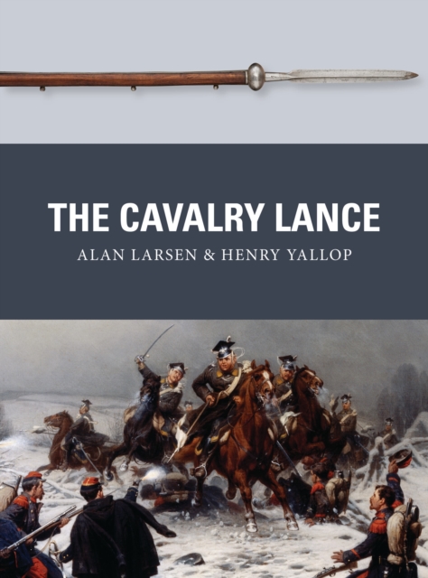 Cavalry Lance - Alan|yallop Larsen