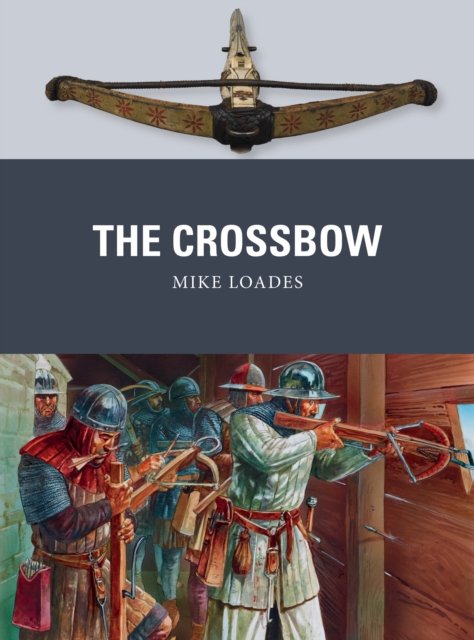 Crossbow - Mike Loades