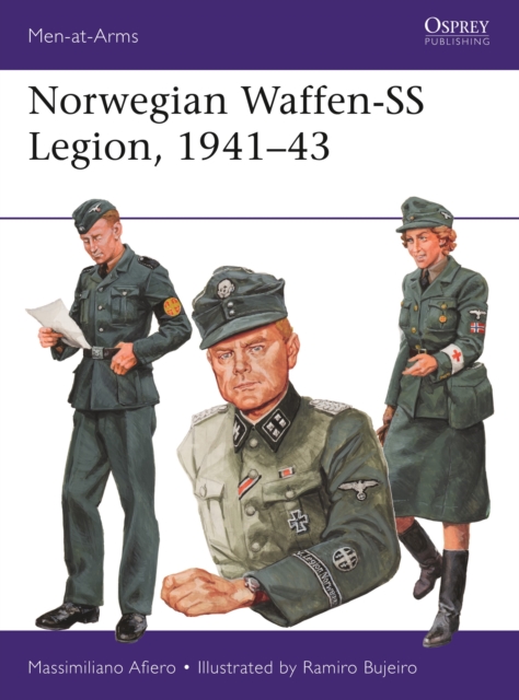 Norwegian Waffen-SS Legion, 1941–43 - Massimiliano (author) Afiero