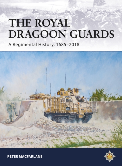 Royal Dragoon Guards - Peter Macfarlane