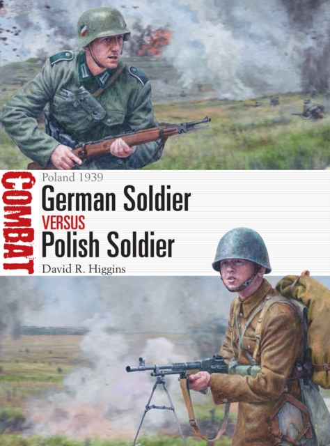 German Soldier vs Polish Soldier - David R. Higgins