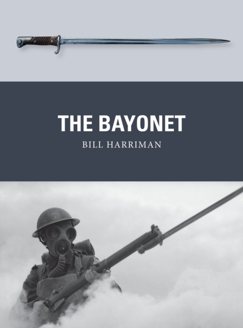 Bayonet - Bill Harriman