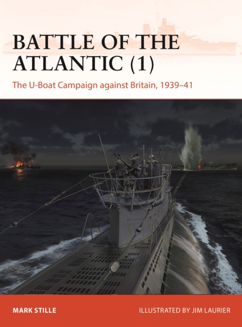 Battle of the Atlantic (1) - Mark (author) Stille