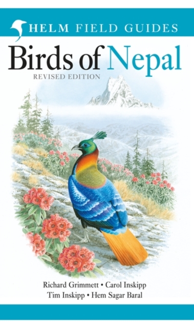 Field Guide to the Birds of Nepal - Richard|inskipp Grimmett