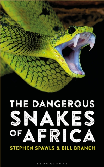 Dangerous Snakes of Africa - Steve|branch Spawls