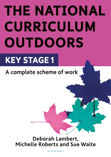 National Curriculum Outdoors: KS1 - Deborah|roberts Lambert