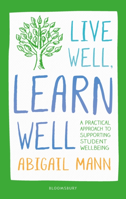 Live Well, Learn Well - Abigail Mann