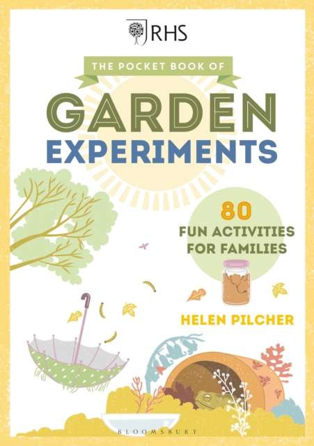 Pocket Book of Garden Experiments - Helen Pilcher