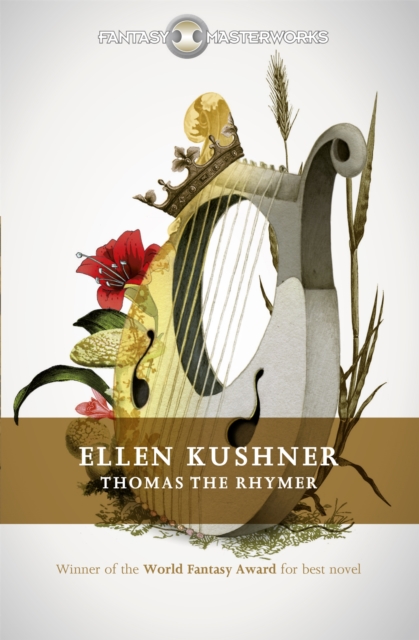 Thomas the Rhymer - Ellen Kushner