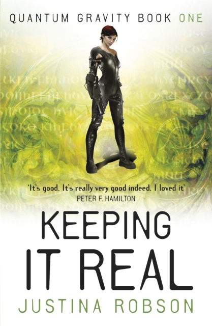 Keeping It Real - Justina Robson